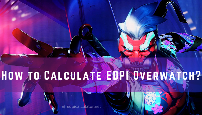 How to Calculate EDPI Overwatch?
easily find your edpi overwatch,overwatch sensitivity finder